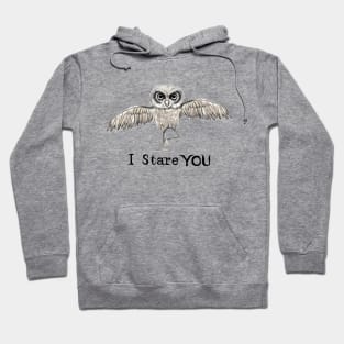 I stare you Hoodie